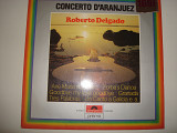 ROBERTO DELGADO-Concierto D'Aranjuez 1976 Belgium Jazz, Latin Easy Listening