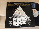 Rick Wakeman – White Rock ( USA ) LP