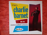 Виниловая пластинка LP Members Of The Charlie Barnet Orchestra – A Tribute To Charlie Barnet