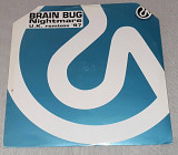 Винил Brain Bug - Nightmare (U.K. Remixes '97)