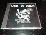 Chris de Burgh "Spanish Train And Other Stories" Made In Germany.
