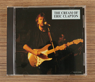 Eric Clapton – The Cream Of Eric Clapton (Япония, Polydor)