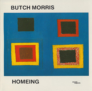 Butch Morris ‎– Homeing (made in Germany)