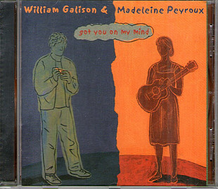William Galison & Madeleine Peyroux "Got You On My Mind", 2004