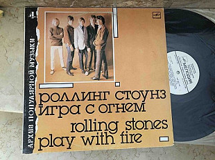 The Rolling Stones ‎– Игра С Огнем = Play With Fire