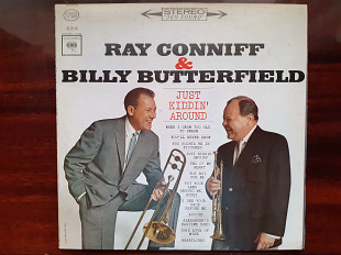 Виниловая пластинка LP Ray Conniff & Billy Butterfield – Just Kiddin' Around