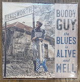 Buddy Guy – The Blues Is Alive And Well 2LP 12" Europe