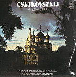Csajkovszkij - A Szovjet Rádió Szimfonikus Zenekara. Gennagyij Rozsgyesztvenszkij - "V. Szimfónia"