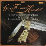 Georg Friedrich Händel - "Concertgebouw Orchester, Eduard van Beinum / Bernard Haitink - Wassermusik