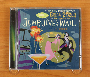 Brian Setzer Orchestra – Jump, Jive An' Wail: The Very Best Of The Brian Setzer Orchestra (1994-2000