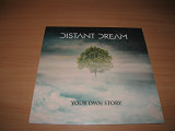 DISTANT DREAM - Your Own Story (2018 Widek Records LP)