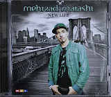 Mehrzad Marashi - "New Life"