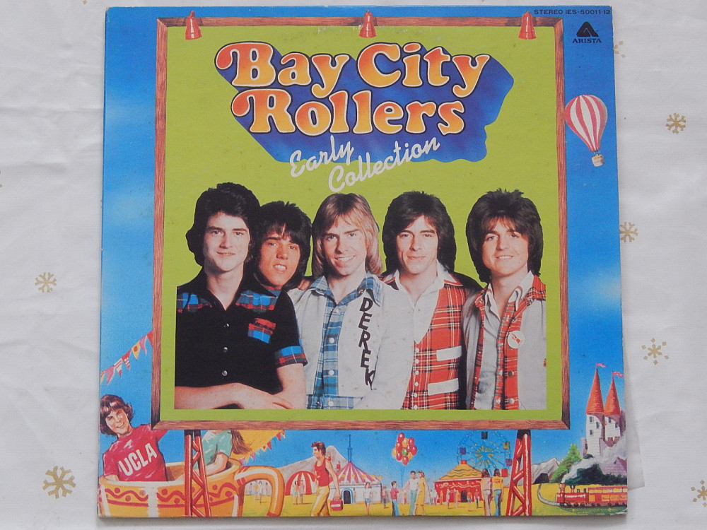 Bay City Rollers 『ローラーズ　レア　コレクション』 Bay City Rollers ‎– Early Collection (Arista ‎– IES-50011/12