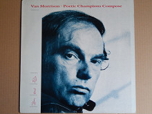 Van Morrison ‎– Poetic Champions Compose (Mercury ‎– 832 585-1, Holland) NM-/EX+