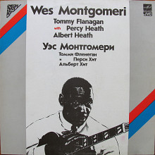 Wes Montgomeri, Tommy Flanagan with Percy Heath Albert Heath