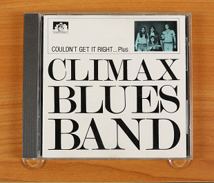 Climax Blues Band – Couldn't Get It Right... Plus (Англия, See For Miles Records Ltd.)