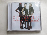 Sugababes Taller in more ways Made in EU
