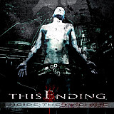 Продам лицензионный CD This Ending – Inside The Machine – 06--- ФОНО --- Russia