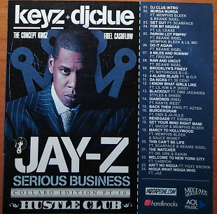 Jay-Z – Serious business (2005)