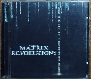The Matrix Revolutions. Music from the Motion Picture (2003)