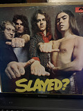 Slade – Slayed? -72