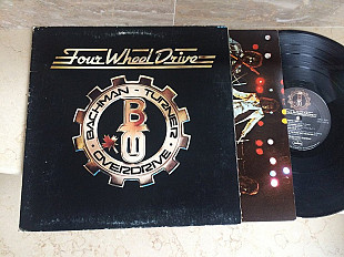 Bachman-Turner Overdrive ‎– Four Wheel Drive ( USA ) LP