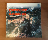 Various – Greenpeace - Breakthrough LP / Мелодия – А 6000439 008 / USSR 1989
