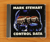 Mark Stewart – Control Data (США, Mute)