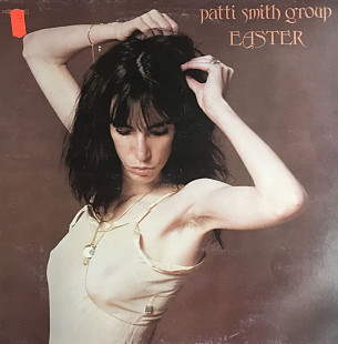 Patti Smith Group - "Easter"