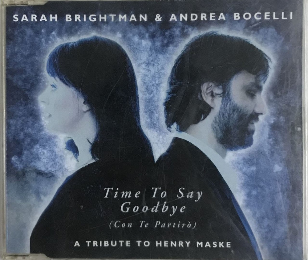 Sarah Brightman &amp; Andrea Bocelli - &quot;<b>Time</b> To <b>Say</b> <b>Goodbye</b> (C...