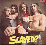 Slade – Slayed? 1st press UK