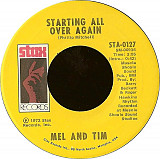 Mel And Tim ‎– Starting All Over Again
