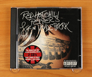 Red Hot Chili Peppers – Live In Hyde Park (Европа, Warner Bros. Records)
