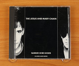 The Jesus And Mary Chain – Barbed Wire Kisses (B-Sides And More) (Япония, WEA)