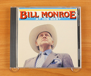 Bill Monroe – At His Best (Канада, Hollywood)