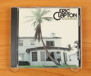 Eric Clapton – 461 Ocean Boulevard (США, Polydor)