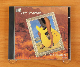 Eric Clapton – Through The Years (Vol. 1) (Live In Europe) (Австралия, Banana)
