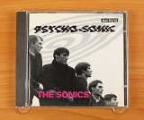 The Sonics – Psycho-Sonic (Англия, Big Beat Records)