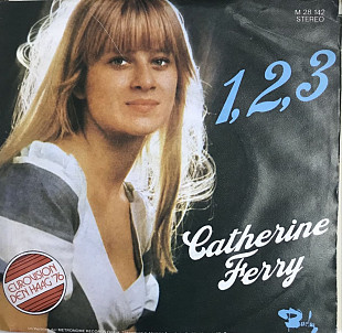 Catherine Ferry - "1, 2, 3, 7", '45RPM