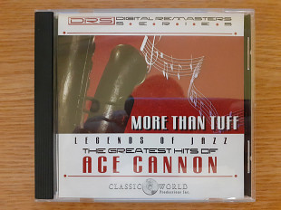 Компакт диск фирменный CD , Ace Cannon - The Greatest Hits Of Ace Cannon