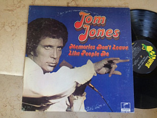 Tom Jones ‎– Memories Don't Leave Like People Do ( USA ) album 1975 LP