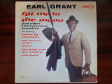 Виниловая пластинка LP Earl Grant – Fly Me To The Moon
