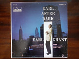 Виниловая пластинка LP Earl Grant – Earl After Dark