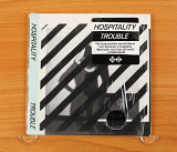 Hospitality – Trouble (Англия, Fire Records)