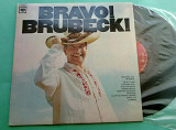 DAVE BRUBECK QUARTET - Bravo! Brubeck! 1967 / 2 Eye MONO , CL 2695 , usa , m/m