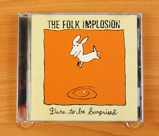 The Folk Implosion – Dare To Be Surprised (США, Communion Label)