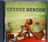 George Benson - Irreplaseable