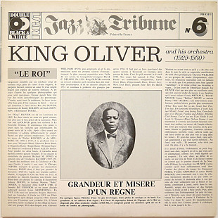 King Oliver And His Orchestra ‎– Jazz Tribune No.6: King Oliver And His Orchestra (1929-1930) 2LP
