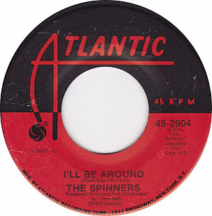 The Spinners ‎– I'll Be Around