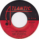 The Spinners ‎– I'll Be Around
